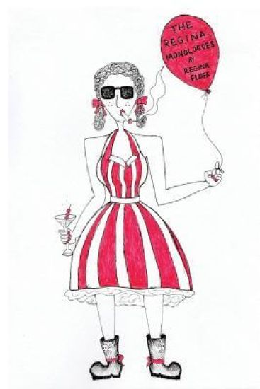 The Regina Monologues