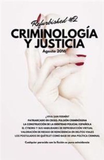 Criminología Y Justicia: Refurbished #2