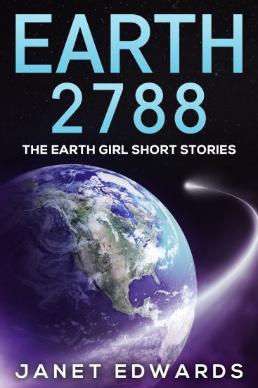 Earth 2788: The Earth Girl Short Stories