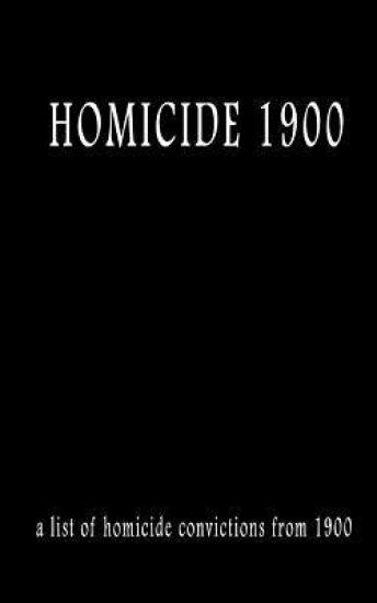 Homicide 1900
