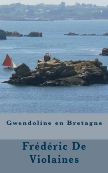Gwendoline en Bretagne