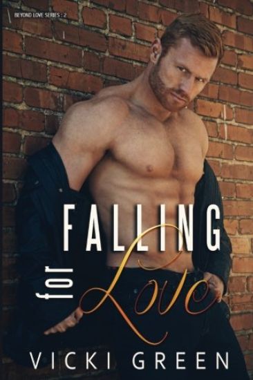 Falling For Love (Beyond Love #2)