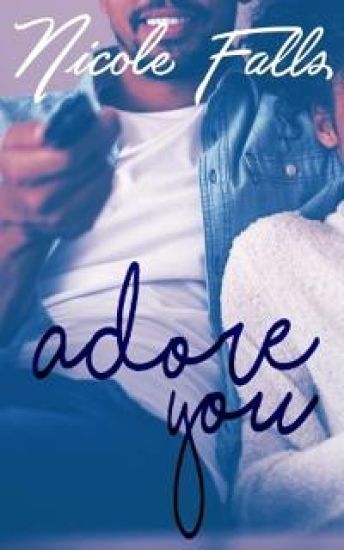 Adore You