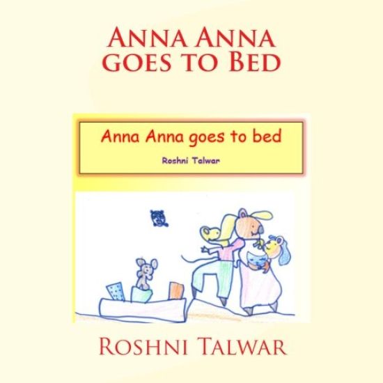 Anna Anna goes to Bed