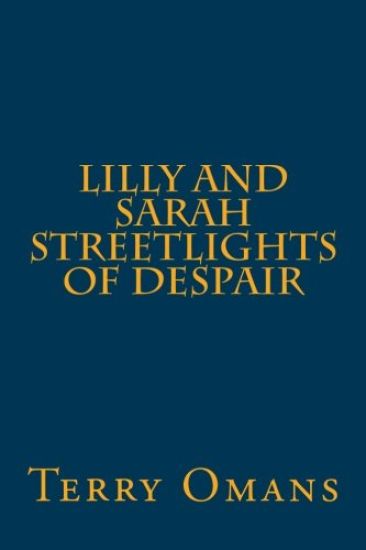 Lilly And Sarah Streetlights Of Despair