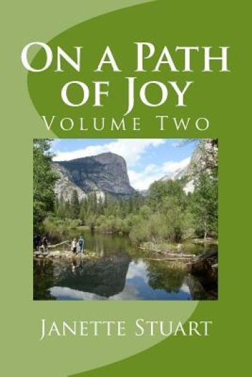 On a Path of Joy: Volume Two