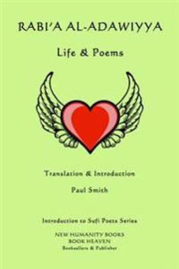 Rabi'a al-Adawiyya - Life & Poems