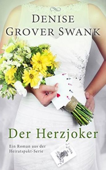 Der Herzjoker: Ein Roman aus der Heiratspakt-Serie 3