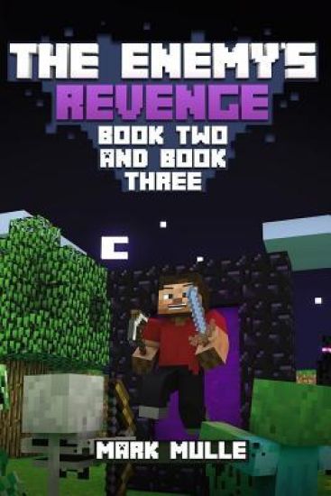 The Enemy's Revenge, Book Two and Book Three