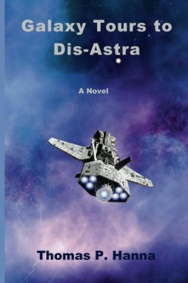 Galaxy Tours to Dis-Astra