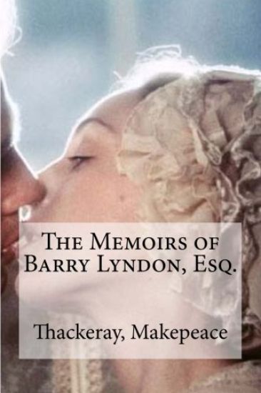 The Memoirs of Barry Lyndon, Esq.