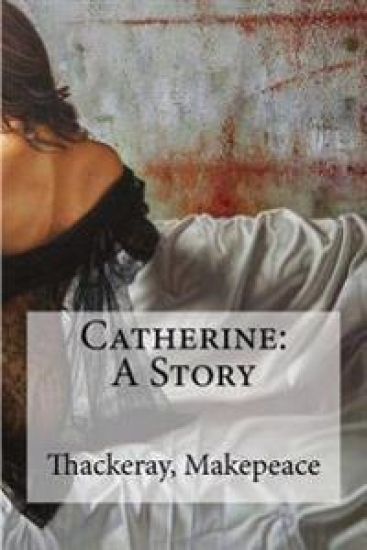 Catherine: A Story