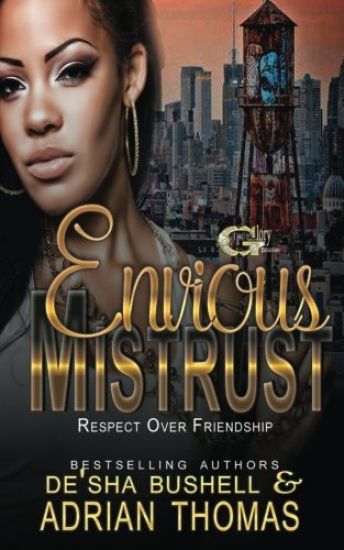 Envious Mistrust: Respect Over Friendship