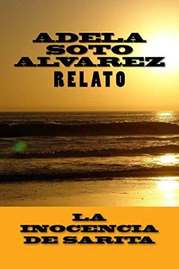 La inocencia de Sarita: Relato