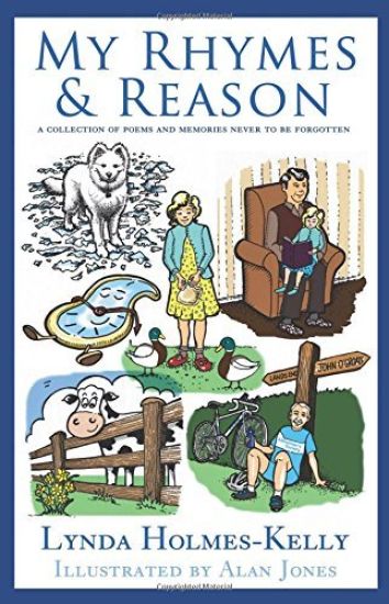 My Rhymes and Reason: A collection of poems and memories never to be forgotten