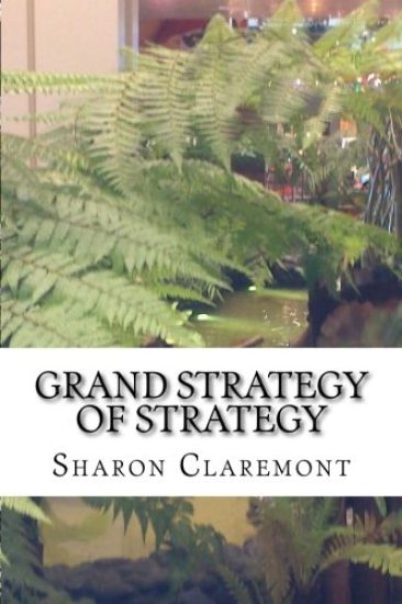 Grand Strategy of Strategy