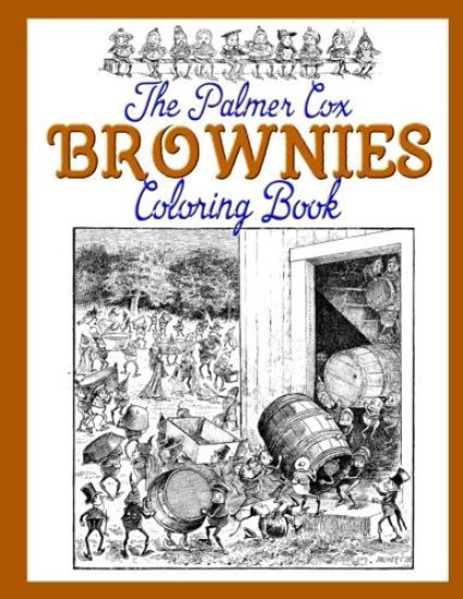 The Palmer Cox BROWNIES Coloring Book