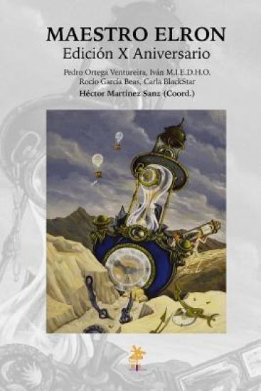 Maestro Elron: Edición X Aniversario