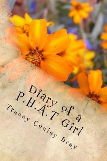 Diary of a P, H, A, T Girl: The Road to Redemption