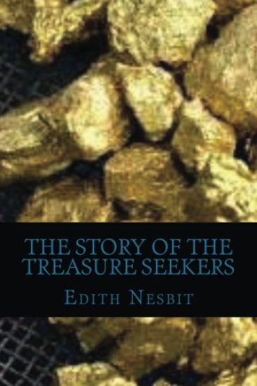 The Story of the Treasure Seekers