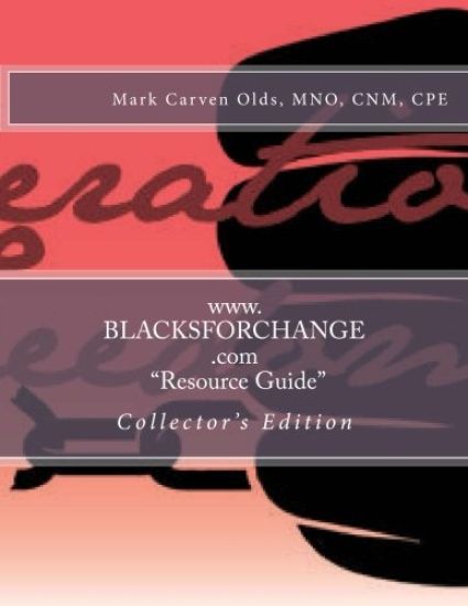 www.blacksforchange.com - "resource guide": collector's edition