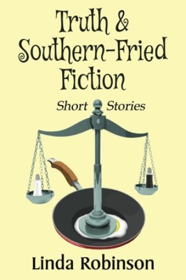 Truth & Southern-Fried Fiction
