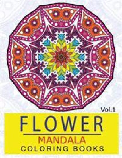 Flower Mandala Coloring Books Volume 1: Stunning Designs Thick Artist Quality Paper