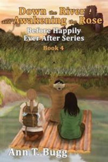 Down the River and Awakening the Rose