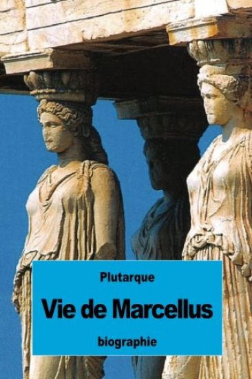 Vie de Marcellus