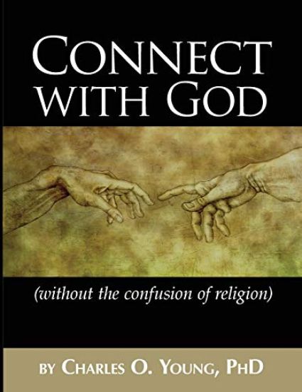 Connect with God (without the confusion of religion)