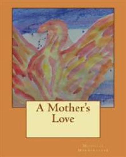A Mother's Love
