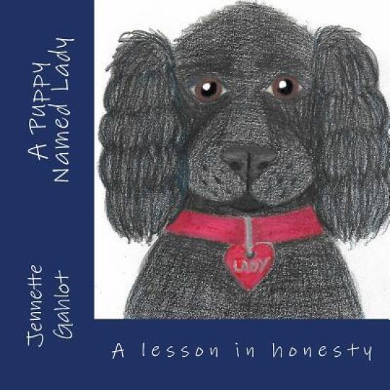 A Puppy Named Lady: A lesson in honesty
