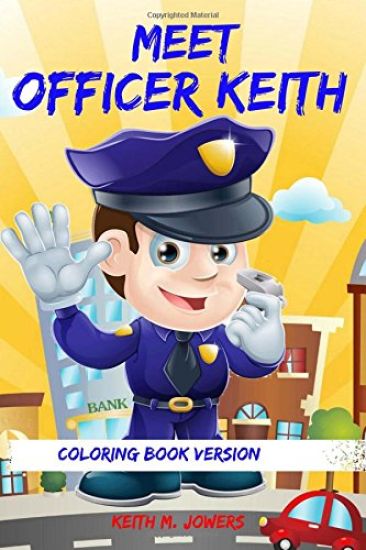 Meet Officer Keith: Coloring Book