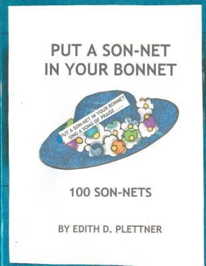 Put A Son-Net In Your Bonnet