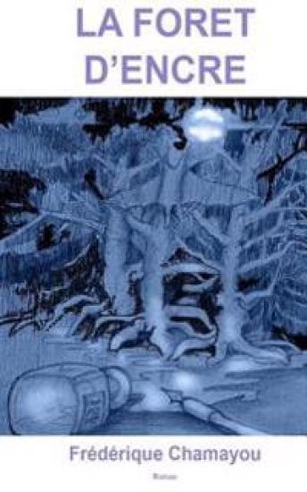 La Foret d'Encre