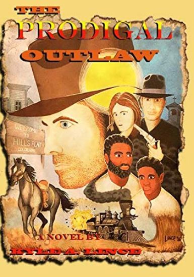The Prodigal Outlaw