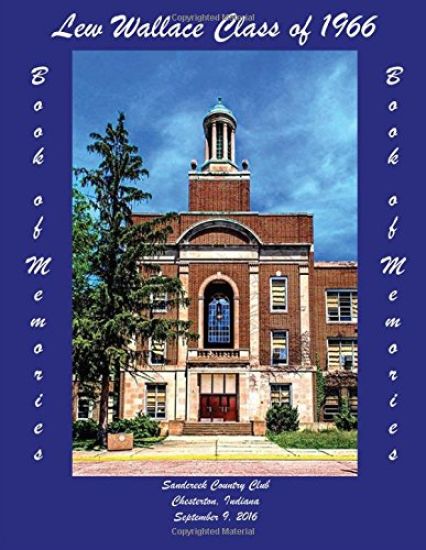 Lew Wallace Class of 1966 Book of Memories