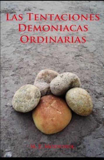 Las Tentaciones Demoniacas Ordinarias.