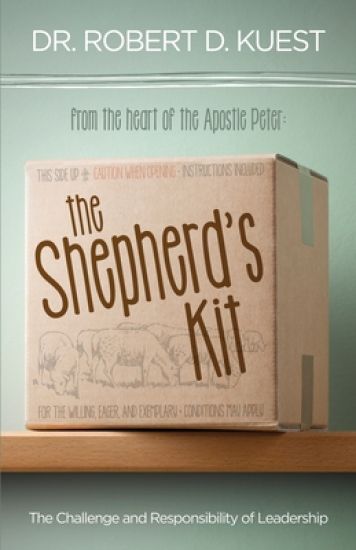 The Shepherd's Kit: The Challenge and Responsibility of Leadership
