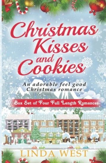 Christmas Cookies and Kissing Bridge: The Complete Set of Comedy Romances On Kissing Bridge