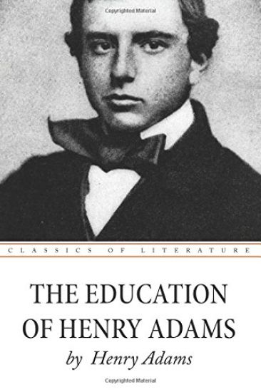 The Education of Henry Adams