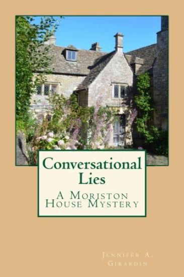 Conversational Lies: A Moriston House Mystery
