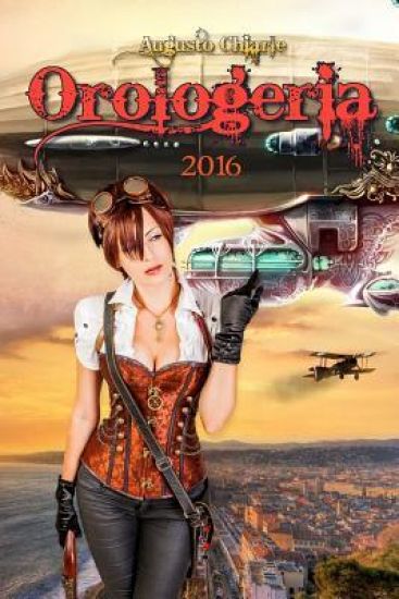 Orologeria (2016): (versione editata 2016)