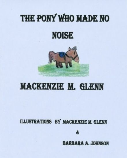 The Pony Who Made No Noise