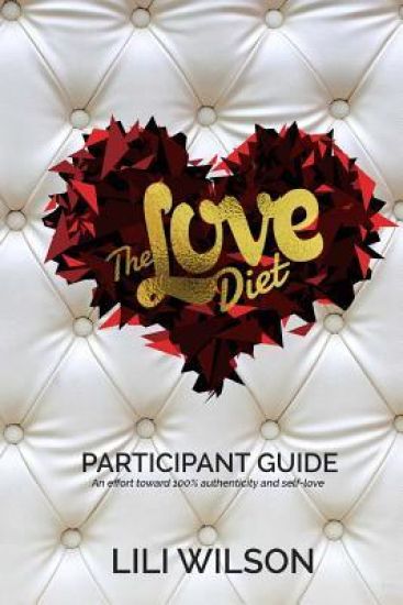 The Love Diet: Participant Guide