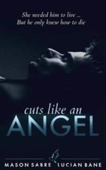 Cuts Like An Angel