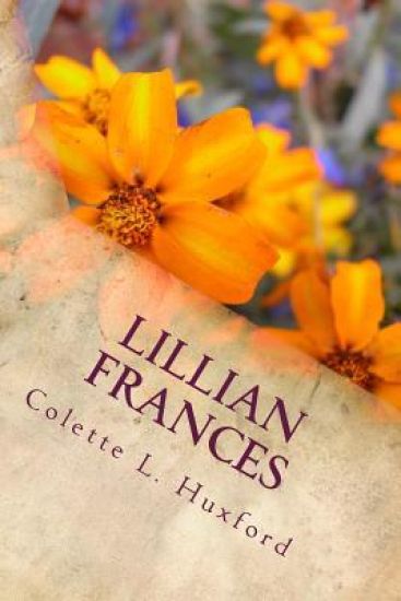 Lillian Frances: From Humble Beginnings to Abundant Blessings