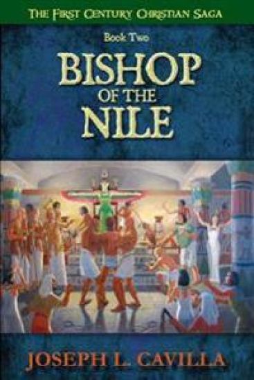 Bishop Of The Nile: A Catholic Christian Novel