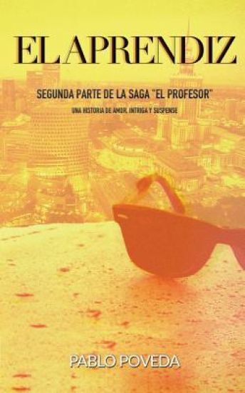 El Aprendiz: Una historia de amor, intriga y suspense