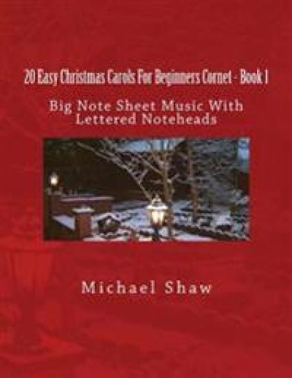 20 Easy Christmas Carols For Beginners Cornet - Book 1